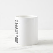Ik had veel erger kunnen zijn, ik had kunnen begin koffiemok (Center)