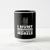 Ik hak paddenstoelen omdat ik geen morels heb tweekleurige koffiemok (Center)