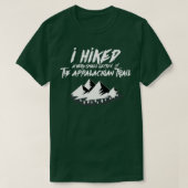 Ik hakte kleine sectie Appalachian Trail Funny Hik T-shirt (Design voorkant)