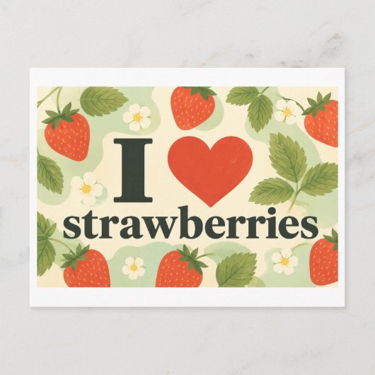 "Ik [Hart] Aardbeien" Briefkaart (Voorkant)