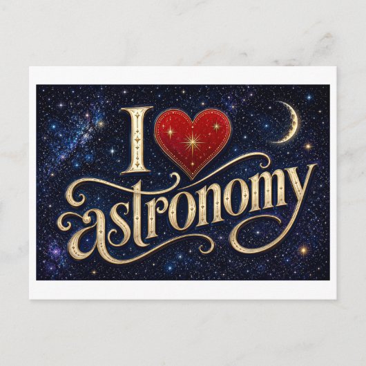 "Ik [Hart] Astronomie" Briefkaart (Voorkant)
