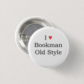 Ik hart Bookman Old Style Ronde Button 3,2 Cm (Voorkant /achterkant)