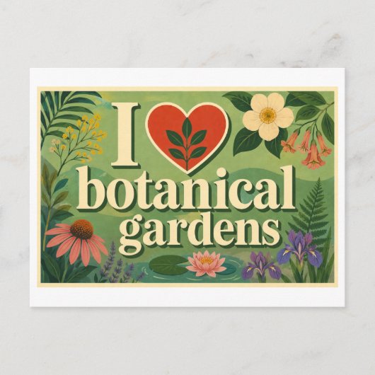 "Ik [Hart] Botanische Tuinen" Briefkaart (Voorkant)