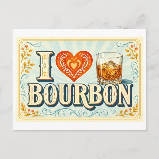 "Ik [Hart] Bourbon" Briefkaart (Voorkant)