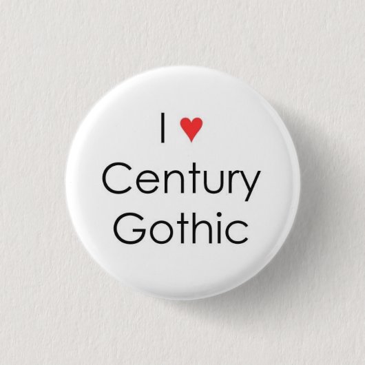 Ik hart Century Gothic Ronde Button 3,2 Cm (Voorkant)