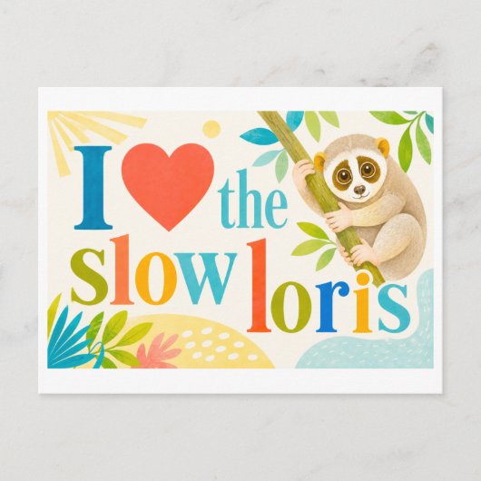 "Ik [Hart] de Slow Loris" Briefkaart (Voorkant)
