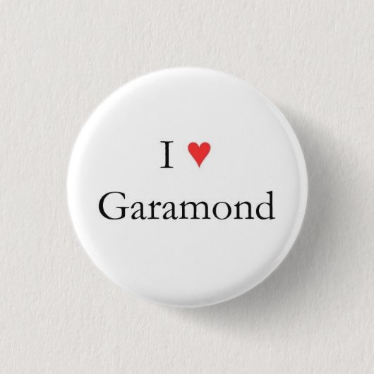Ik hart Garamond Ronde Button 3,2 Cm (Voorkant)