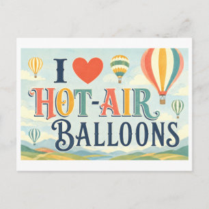 "Ik [Hart] Heet-Luchtballonnen" Briefkaart