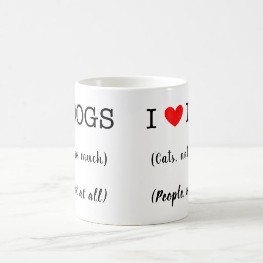 Ik hart honden, katten niet zo veel, mensen helema koffiemok (Center)