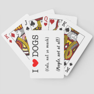 Ik hart honden, katten niet zo veel, mensen helema pokerkaarten