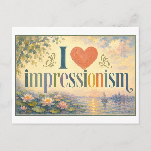 "Ik [Hart] Impressionisme" Briefkaart (Voorkant)