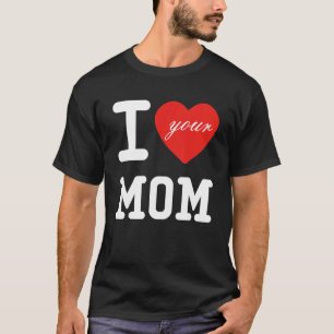 Ik hart je moeder Ik hou van mijn moeder Ik hou va T-shirt