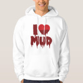 Ik hart (liefde) modder hoodie (Voorkant)