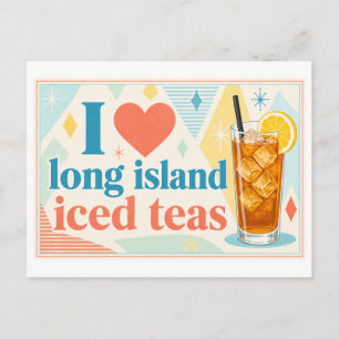 "Ik [Hart] Long Island Iced Teas" Briefkaart
