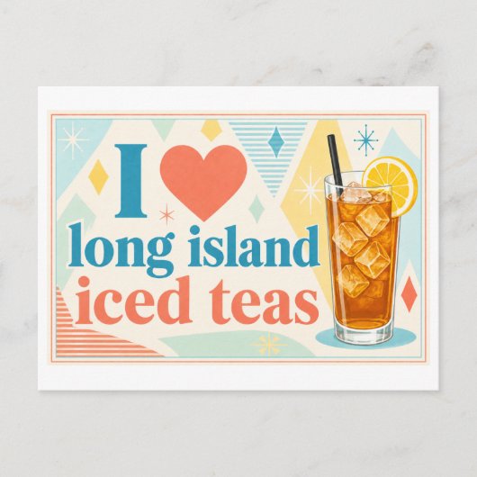 "Ik [Hart] Long Island Iced Teas" Briefkaart (Voorkant)