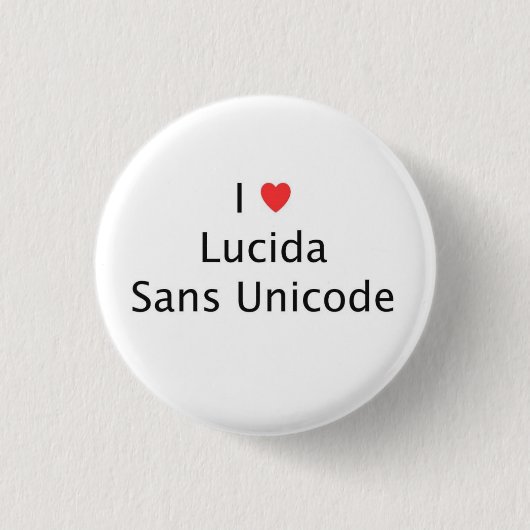 Ik hart Lucida Sans Unicode Ronde Button 3,2 Cm (Voorkant)
