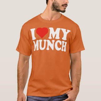 Ik hart mijn munch Ik hou van mijn munch Munching T-shirt