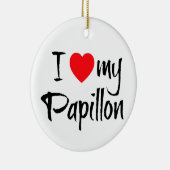 Ik hart mijn Papillon hond Keramisch Ornament (Rechts)