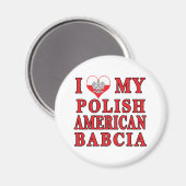 Ik hart mijn Poolse Amerikaanse Babcia Magneet (Voorkant / Achterkant)