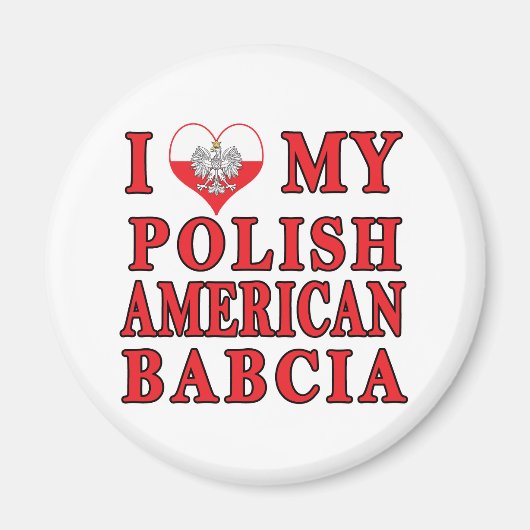 Ik hart mijn Poolse Amerikaanse Babcia Magneet (Voorkant)