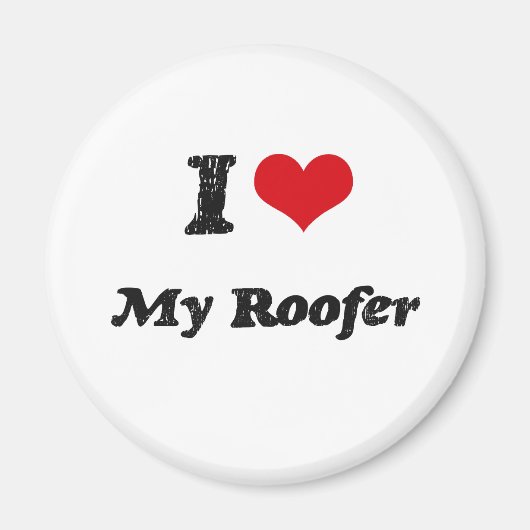 Ik hart mijn Roofer Magneet (Voorkant)