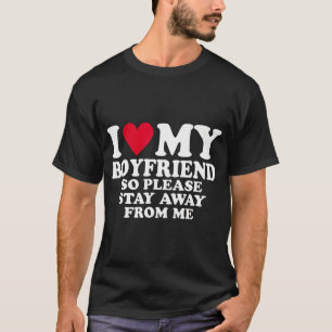 Ik hart mijn vriend Ik hou van mijn vriend dus bli T-shirt