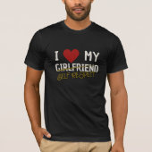 Ik hart mijn Vriendin zelf respect Breakup donker T-shirt (Voorkant)