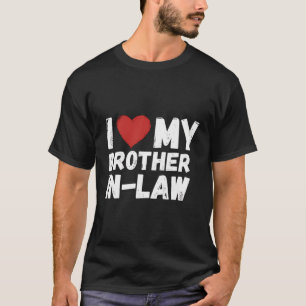 Ik hart mijn zwager Ik hou van mijn zwager T-shirt