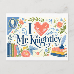 "Ik [Hart] Mr. Knightley" Briefkaart