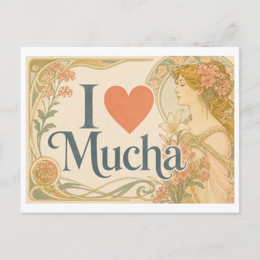 "Ik [Hart] Mucha" Briefkaart (Voorkant)