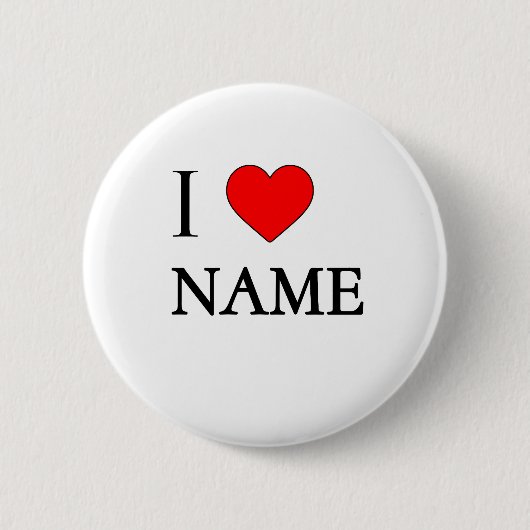 Ik hart Naam (aanpasbaar) Knop Ronde Button 5,7 Cm (Voorkant)