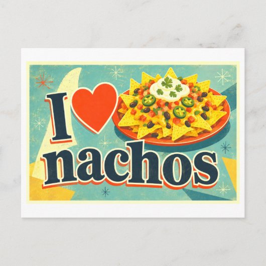 "Ik [Hart] Nacho's" Briefkaart (Voorkant)