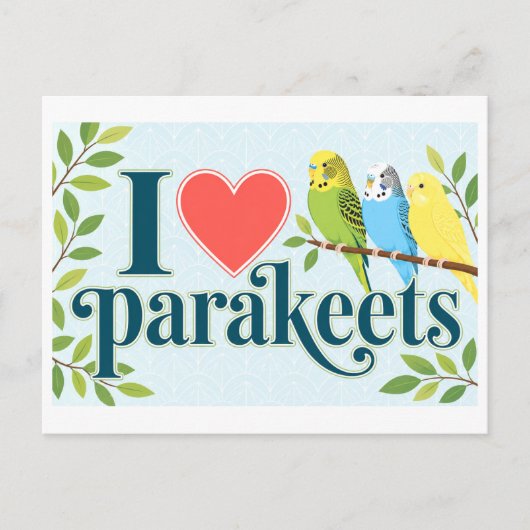 "Ik [Hart] Parkieten" Briefkaart (Voorkant)