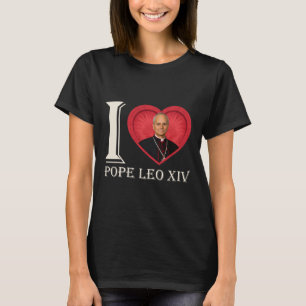 Ik Hart Paus Robert Francis Prevost Leo XIV 267th T-shirt