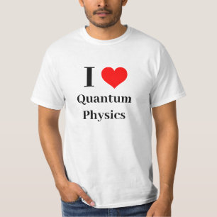 Ik hart Quantum Physics T-shirt