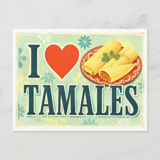 "Ik [Hart] Tamales" Briefkaart (Voorkant)