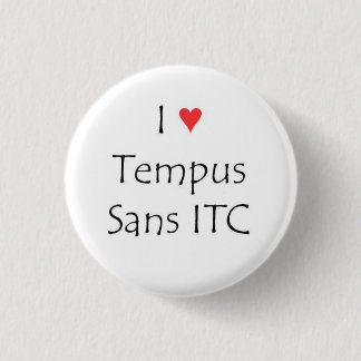 Ik hart Tempus Sans ITC Ronde Button 3,2 Cm