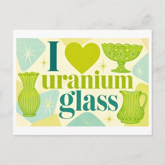 "Ik [Hart] Uranium Glas" Briefkaart (Voorkant)