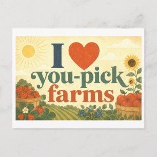 "Ik [Hart] You-Pick Boerderijen" Briefkaart