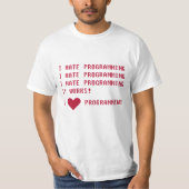 IK HATE DE PROGRAMMERING T-Shirt (Voorkant)
