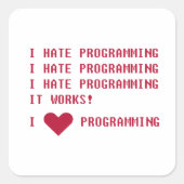 IK HATE PROGRAMMERING VIERKANTE STICKER (Voorkant)