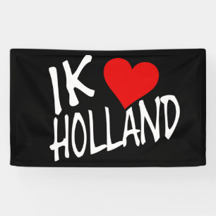 Ik Heart Holland at op bk bnrcent Spandoek