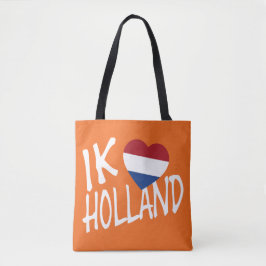 Ik Heartflag Holland op of stunt Tote Bag
