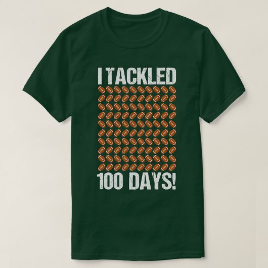 Ik heb 100 dagen getrapt t-shirt (Design voorkant)
