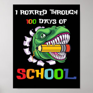 Ik heb 100 dagen gezeten op school TRex Dinosaur Poster