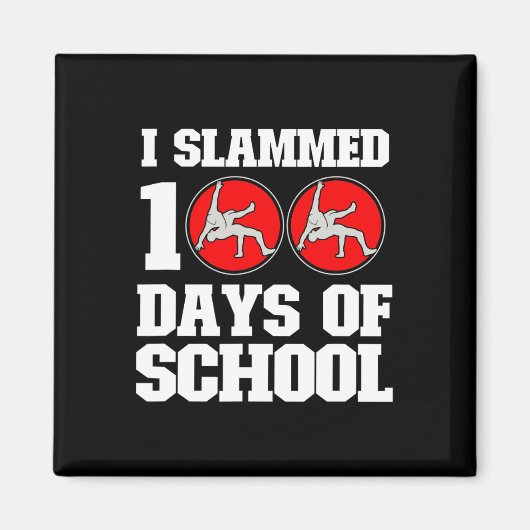 Ik heb 100 dagen gezworen op school die 100e dag B Magneet (Voorkant)