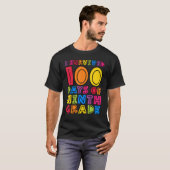 Ik heb 100 dagen Kinder docenten van de negende kl T-shirt (Voorkant volledig)