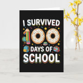 Ik heb 100 dagen school overleefd Funny Donut Lera Kaart (Gele Bloem)