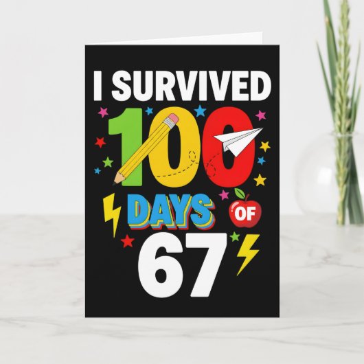Ik heb 100 dagen school overleefd, grappige studen kaart (Voorkant)