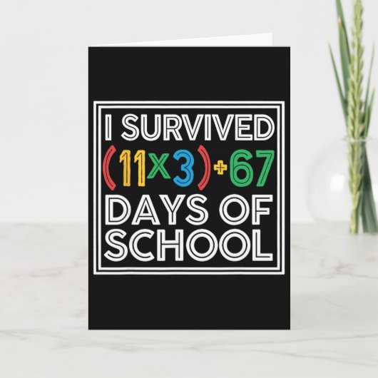 Ik heb 100 dagen school overleefd Grappige wiskund Kaart (Voorkant)